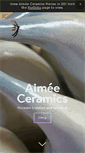 Mobile Screenshot of aimeeceramics.com